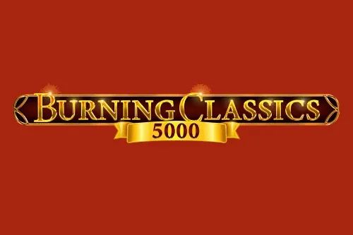 Burning Classics 5000